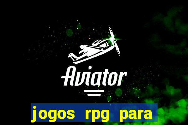 jogos rpg para ganhar dinheiro